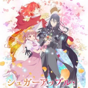 Dokončeny titulky k druhé části anime Sugar Apple Fairy Tale